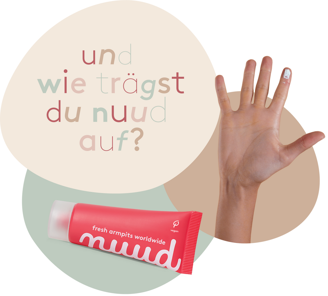 Und wie trägst Du nuud auf?